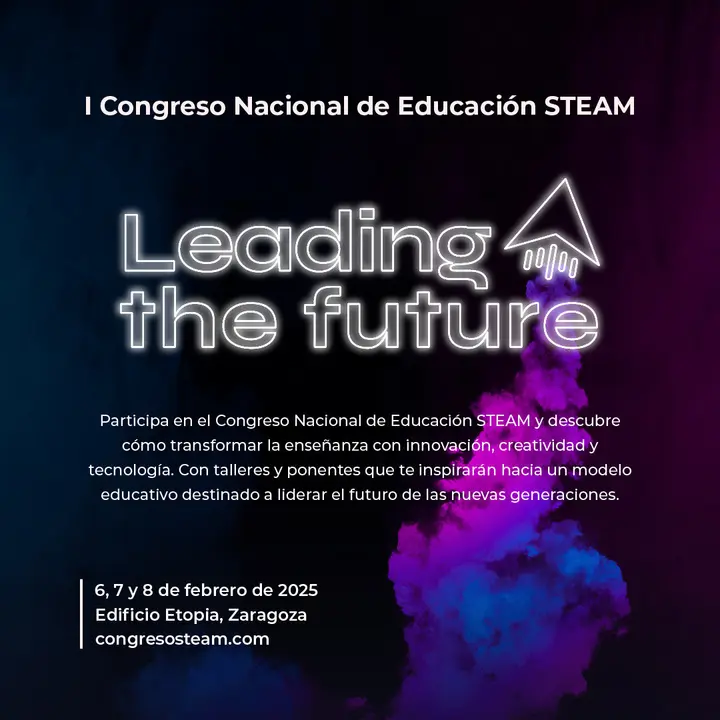 Cartel informativo I Congreso Nacional de Educaci&oacute;n STEAM