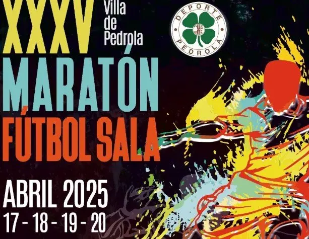 Cartel de la XXXV edici&oacute;n del Marat&oacute;n de F&uacute;tbol Sala Villa de Pedrola.