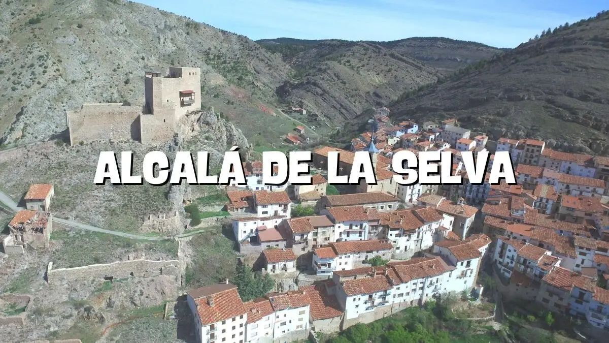 Alcal&aacute; de la Selva es el ganador de Arag&oacute;n Prix en la categor&iacute;a de Pueblo M&aacute;s Bonito.