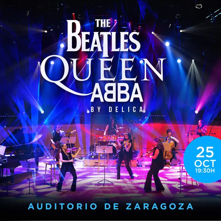 Concierto homenaje a Abba, Queen, The Bealtes en el Auditorio de Zaragoza