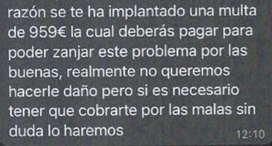 Parte del mensaje amenazante que recibi&oacute; un joven zaragozano tras entrar en una p&aacute;gina de citas/Cedida a H.A.