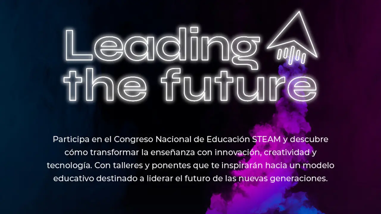 Cartel informativo I Congreso Nacional de Educaci&oacute;n STEAM