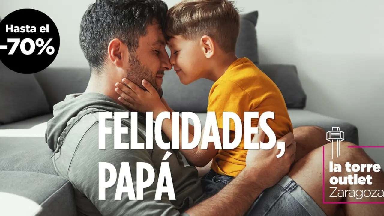 D&iacute;a del padre en La Torre Outlet