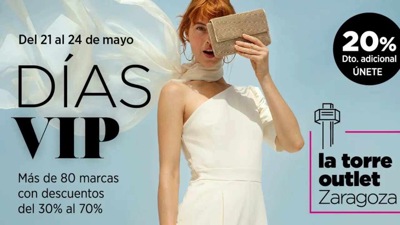 D&iacute;as VIP en La Torre Outlet