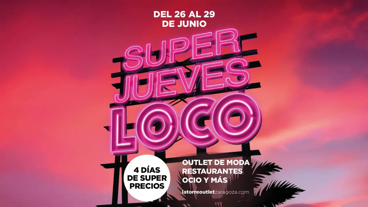 Super Jueves en La Torre Outlet
