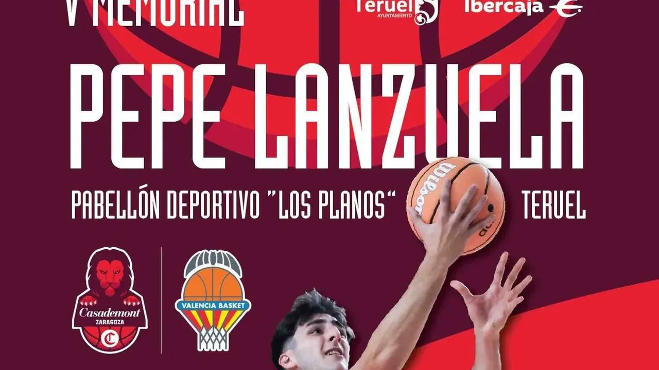 Cartel del partido amistoso V Memorial Pepe Lanzuela / BASKET ZARAGOZA