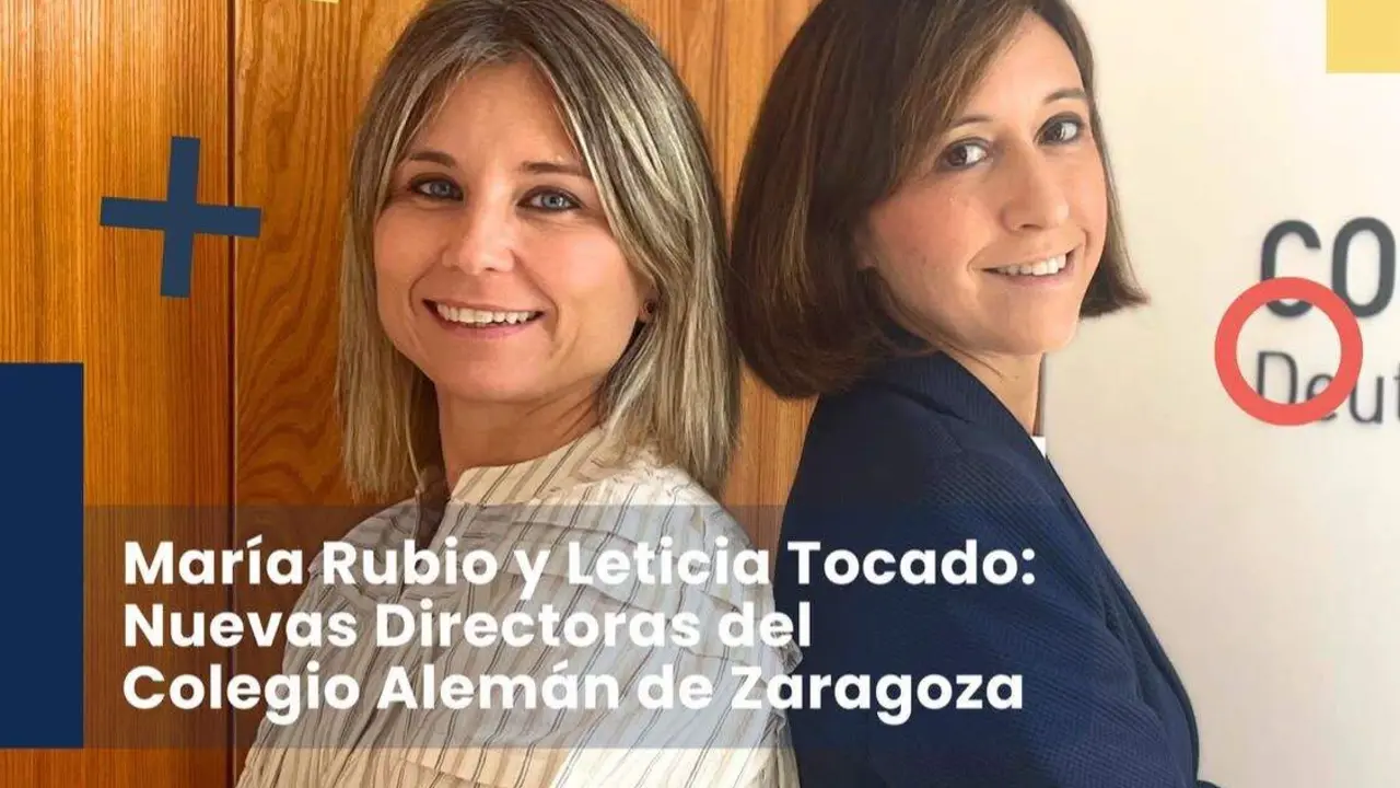 Mar&iacute;a Rubio y Leticia Tocado, nuevas directoras del Colegio Alem&aacute;n de Zaragoza