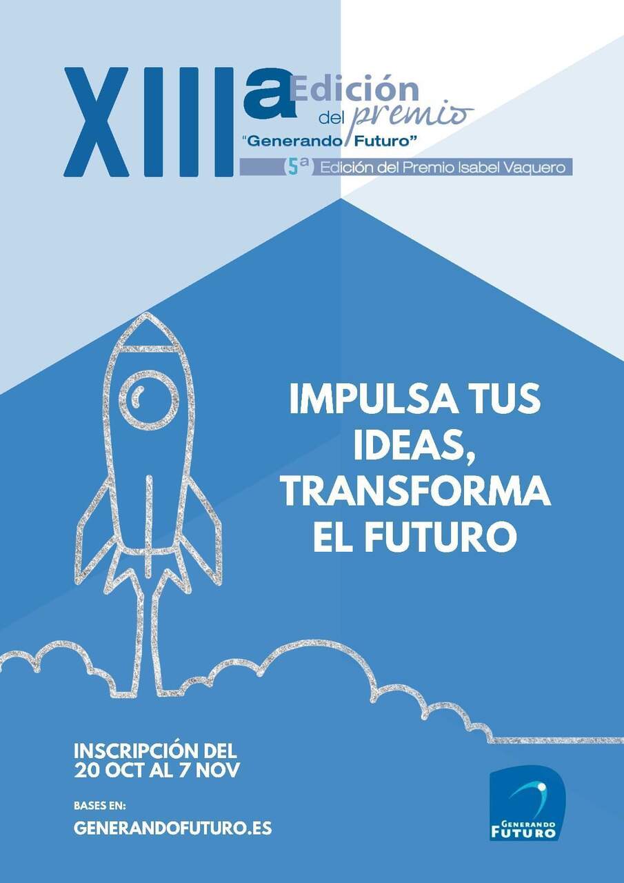 Abierta la convocatoria del XIII Premio Generando Futuro: apoyo real al emprendimiento aragonés